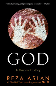 God (A Human History) - 9780553394740 by Reza Aslan, 9780553394740