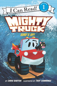 Mighty Truck: Surf's Up! by Chris Barton, Troy Cummings, 9780062344755