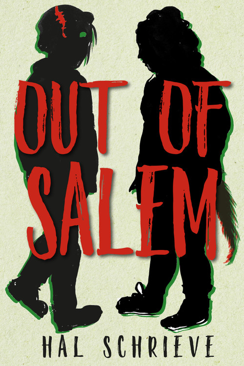 Out of Salem by Hal Schrieve, 9781609809010