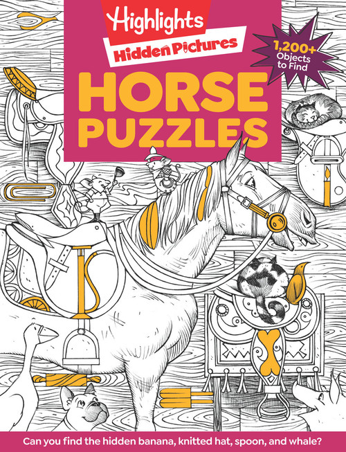 Horse Puzzles (Over 100 Search and Find Puzzles, Barns, Stables and Riding Adventures, Horse-Themed Hidden Pictures Activity Book for Kids 6 and Up) by Highlights, 9781629798417