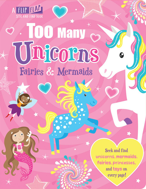 Too Many Unicorns, Fairies & Mermaids by Jenny Copper, Carrie Hennon, Imagine That, 9781787009912