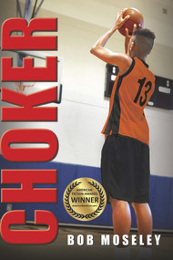 Choker - 9781945448287 by Bob Moseley, 9781945448287
