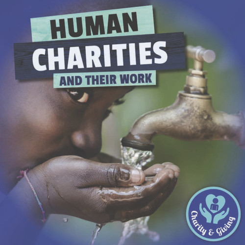 Human Charities and Their Work by Joanna Brundle, 9781786373090