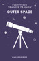 Outer Space - 9781912456062 by Katherine Bebo, 9781912456062