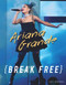 Ariana Grande (Break Free) by Katy Sprinkel, 9781629377193