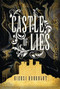 Castle of Lies by Kiersi Burkhart, 9781512429978