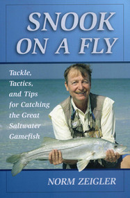 Snook on a Fly by Norm Zeigler, 9780811704472