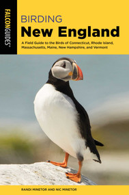 Birding New England by Randi Minetor, Nic Minetor, 9781493033881