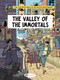 The Valley of the Immortals by Yves Sente, Peter Van Dongen, Teun Berserik, 9781849184281