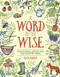 A Word to the Wise (Traditional Advice and Old Country Ways) by Ruth Binney, 9780486828732