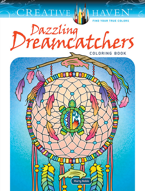 Creative Haven Dazzling Dreamcatchers Coloring Book by Marty Noble, 9780486833859