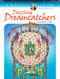 Creative Haven Dazzling Dreamcatchers Coloring Book by Marty Noble, 9780486833859