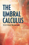The Umbral Calculus by Steven Roman, 9780486834139