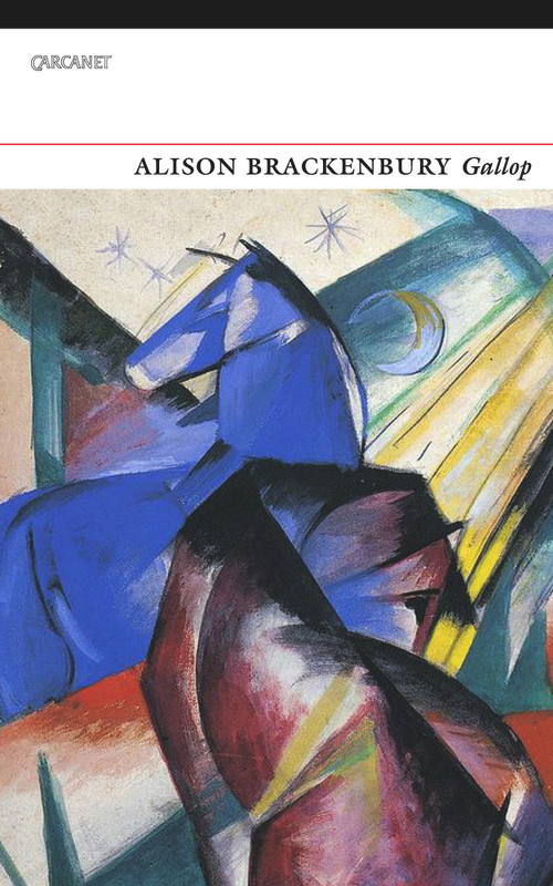 Gallop (Selected Poems) by Alison Brackenbury, 9781784106959