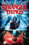 Stranger Things: The Other Side (Graphic Novel) by Jody Houser, Stefano Martino, Keith Champagne, 9781506709765