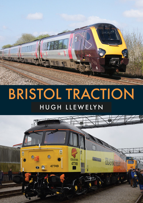Bristol Traction by Hugh Llewelyn, 9781445678054