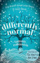 Differently Normal (A heartbreaking love story for fans of Me Before You) by Tammy Robinson, 9780349419046