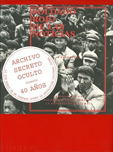 Solado Rojo De Las Noticias by Li Zhensheng, 9780714897875
