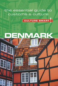 Denmark - Culture Smart! (The Essential Guide to Customs & Culture) - 9781857338843 by Mark Salmon, Culture Smart!, 9781857338843