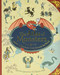 The Atlas of Monsters (Mythical Creatures from Around the World) by Sandra Lawrence, Stuart Hill, 9780762494842