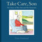 Take Care, Son (The Story of My Dad and his Dementia) by Tony Husband, 9781472115560
