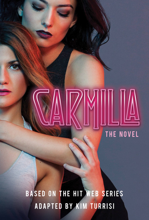 Carmilla by Kim Turrisi, Shaftesbury Sales Company, 9781525301308