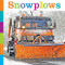 Snowplows - 9781628326598 by Quinn M. Arnold, 9781628326598