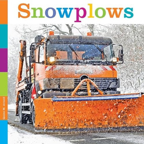 Snowplows - 9781628326598 by Quinn M. Arnold, 9781628326598