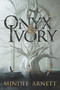 Onyx & Ivory - 9780062652676 by Mindee Arnett, 9780062652676