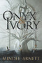 Onyx & Ivory - 9780062652676 by Mindee Arnett, 9780062652676