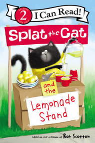 Splat the Cat and the Lemonade Stand - 9780062697097 by Rob Scotton, Rob Scotton, 9780062697097