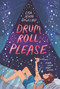 Drum Roll, Please - 9780062791153 by Lisa Jenn Bigelow, 9780062791153
