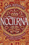 Nocturna by Maya Motayne, 9780062842732