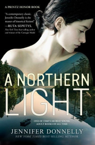 A Northern Light (A Printz Honor Winner) - 9780358063681 by Jennifer Donnelly, 9780358063681