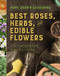 Best Roses, Herbs, and Edible Flowers by Houghton Mifflin Harcourt, 9781328618443