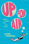 Up for Air by Laurie Morrison, 9781419733666