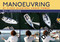 Manoeuvring (At Close Quarters Under Power) by Bill Johnson, 9781408132111