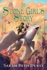 The Stone Girl's Story - 9781328603913 by Sarah Beth Durst, 9781328603913