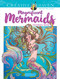 Creative Haven Magnificent Mermaids Coloring Book by Marjorie Sarnat, 9780486832517