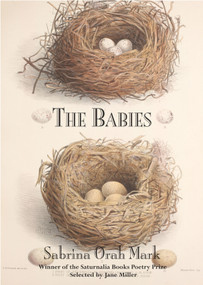 The Babies by Sabrina Orah Mark, 9780975499016