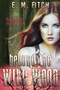 Beyond the Wild Wood by E.M. Fitch, 9781948671590