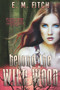 Beyond the Wild Wood by E.M. Fitch, 9781948671590