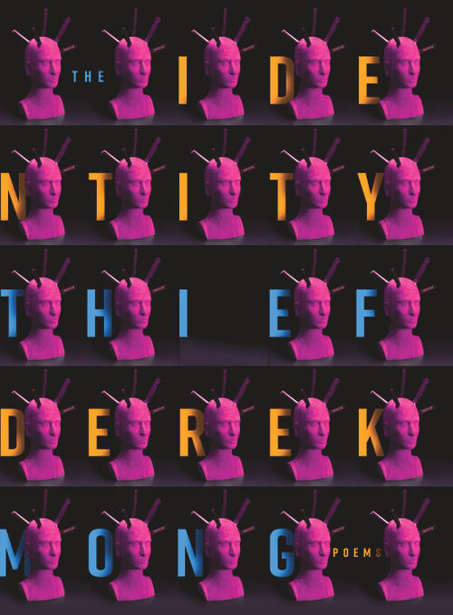 The Identity Thief by Derek Mong, 9780998053462