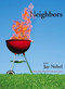 Neighbors by Jay Nebel, 9780991545469