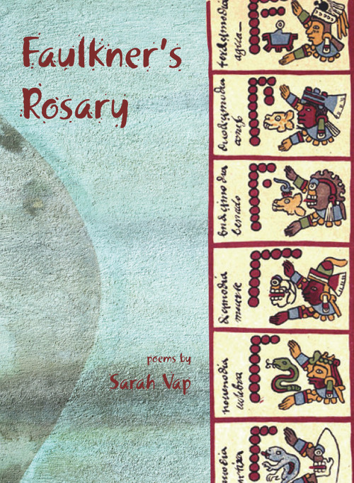 Faulkner's Rosary by Sarah Vap, 9780981859163