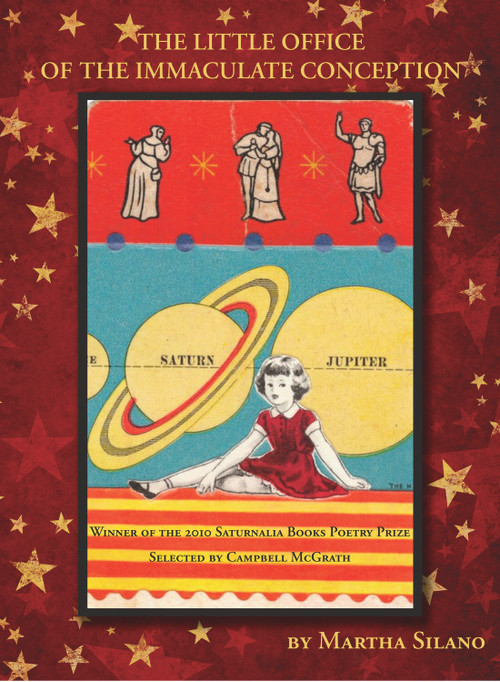 The Little Office of the Immaculate Conception by Martha Silano, 9780981859194