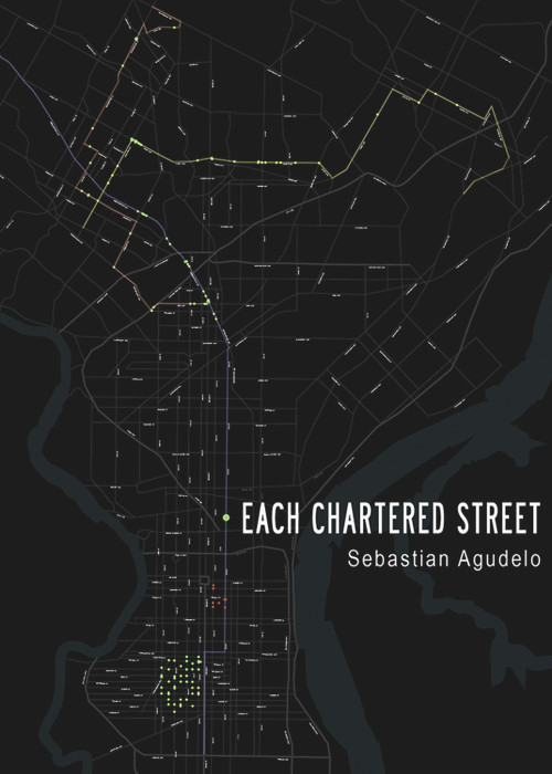 Each Chartered Street by Sebastian Agudelo, 9780983368694