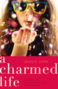 A Charmed Life by Jenny B. Jones, 9781401686888