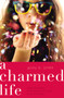 A Charmed Life by Jenny B. Jones, 9781401686888