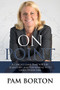 On Point (A Coach's Game Plan for Life, Leadership, and Performing with Grace Under Fire) by Pam Borton, 9781683500216